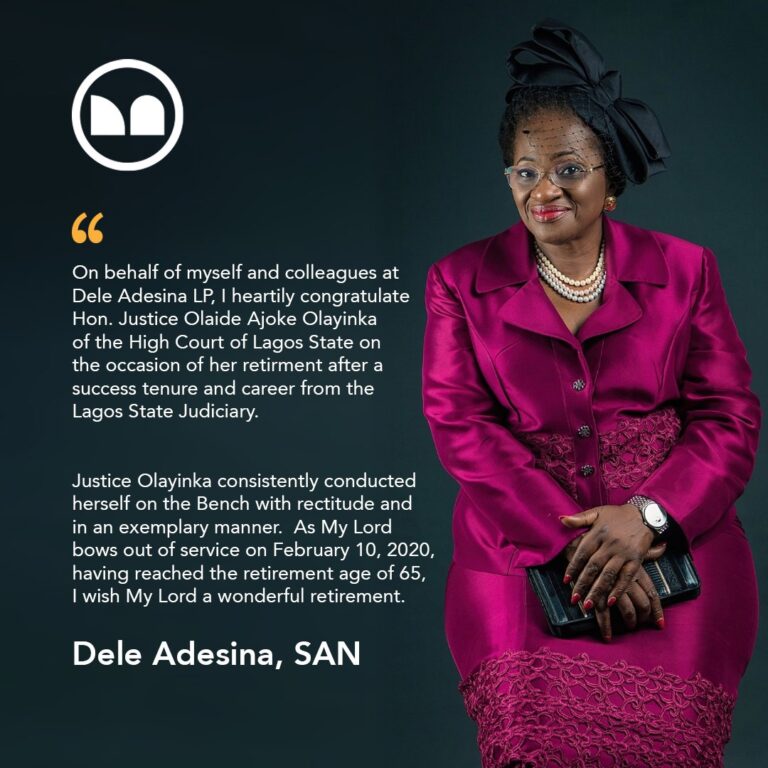 Dele Adesina Congratulates Hon. Justice O.A. Olayinka on her Retirement from the Bench