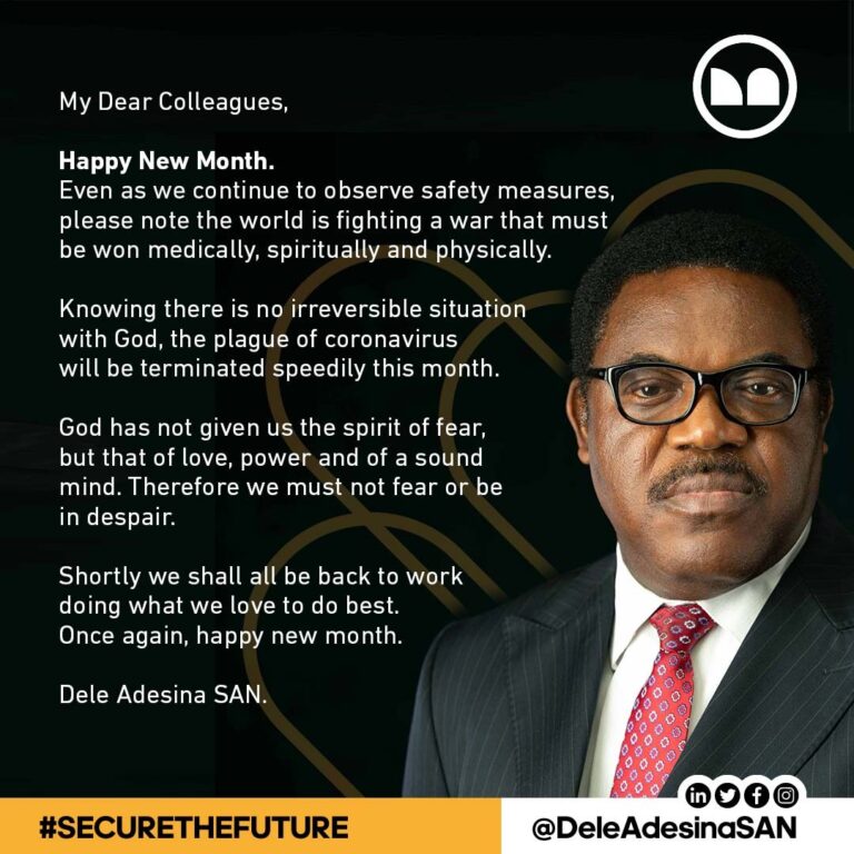 Dele Adesina SAN Extends New Month Wishes and Expresses Optimism about Speedy Termination of coronavirus.