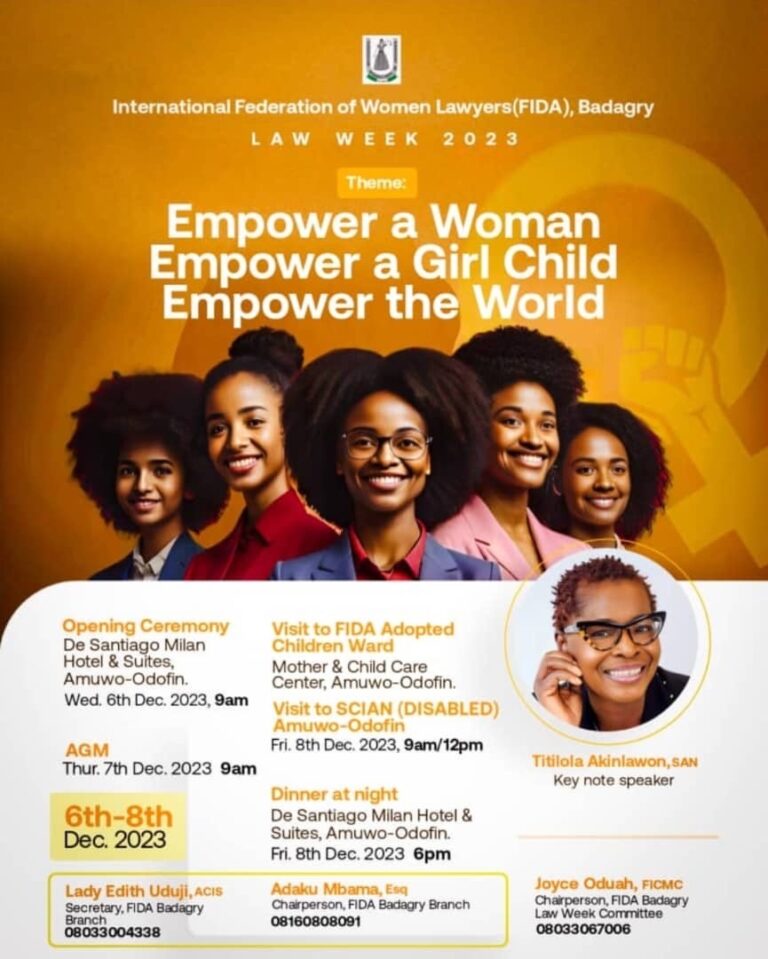 FIDA Nigeria Badagry Branch Cordially Invites You to the 2023 Law Week: ‘Empowering Women, Empowering Girl Children, Empowering the World’, Dec 6th-8th