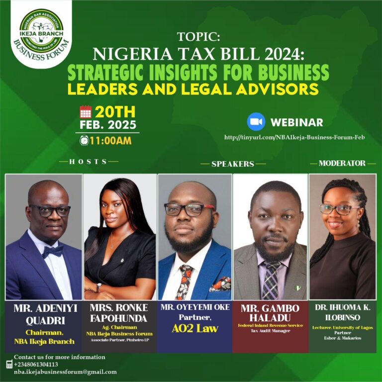 NBA Ikeja Business Forum to Host Webinar on Nigeria Tax Bill 2024